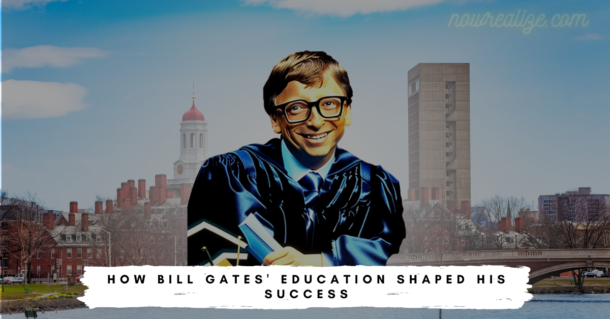 How Bill Gates' Education Shaped His Success