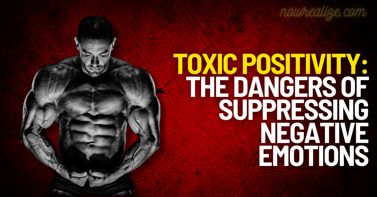 toxic-positivity-the-dangers-of-suppressing-negative-emotions