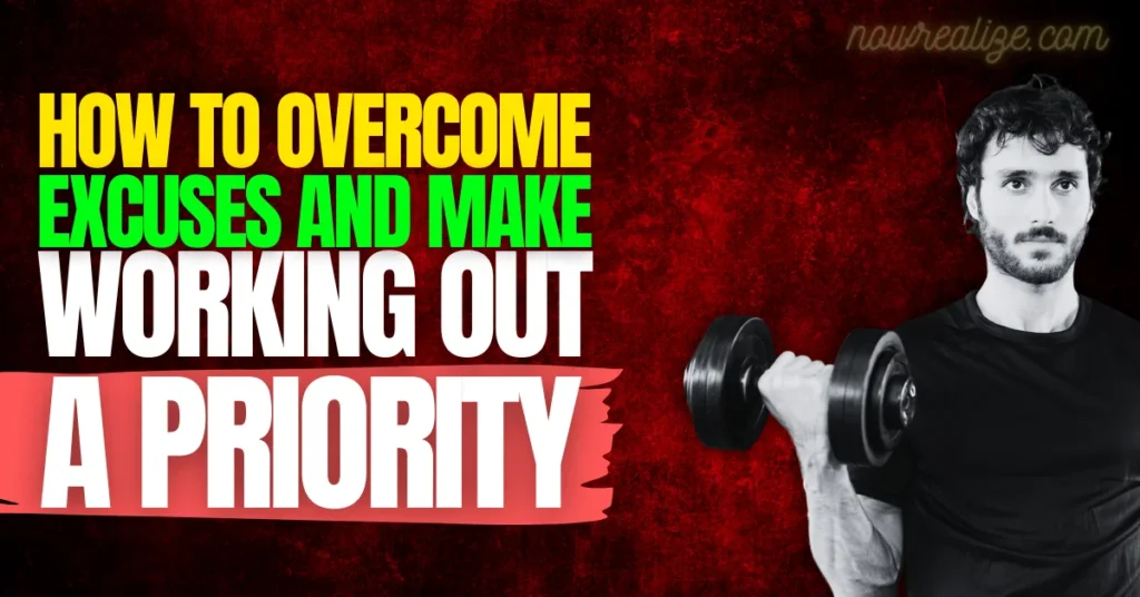 Make Working Out a Priority