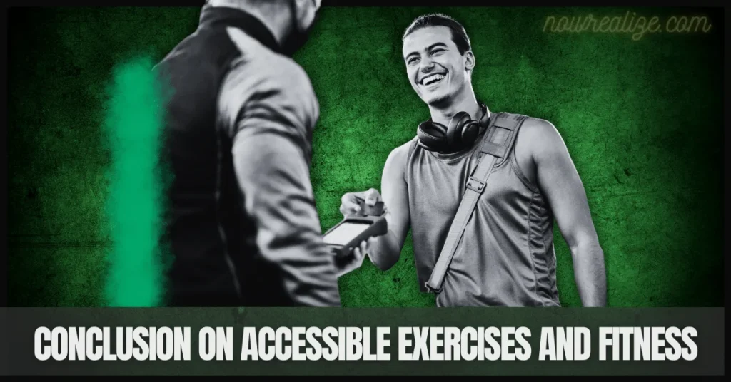 Accessible Exercises and Fitness