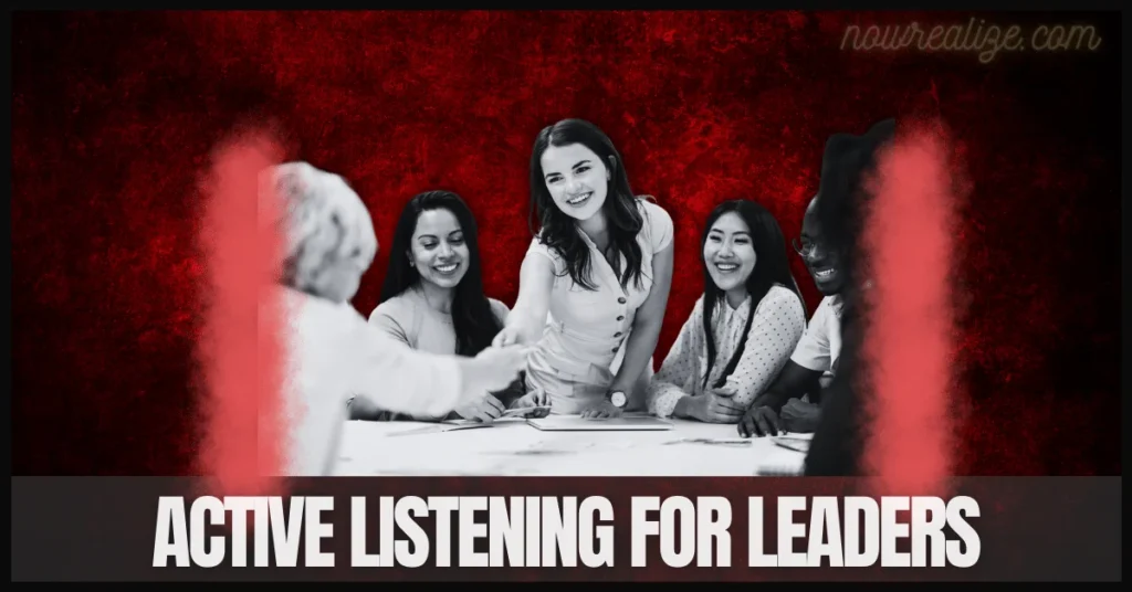 The Power of Active Listening