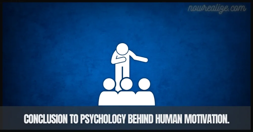 Psychology Behind Human Motivation