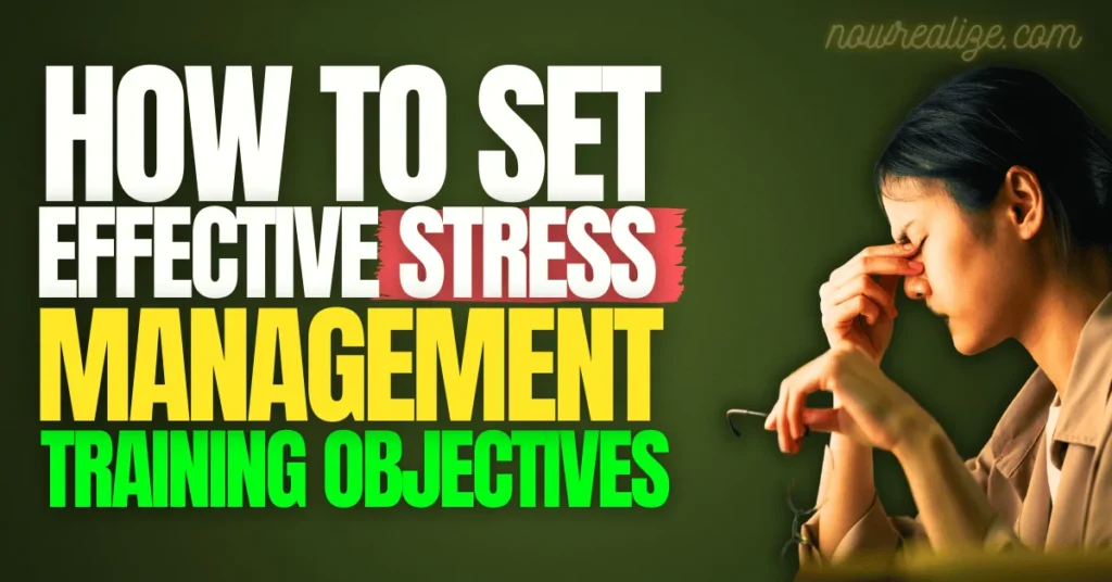 Stress Management Training Objectives