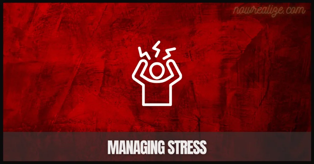 Managing Stress