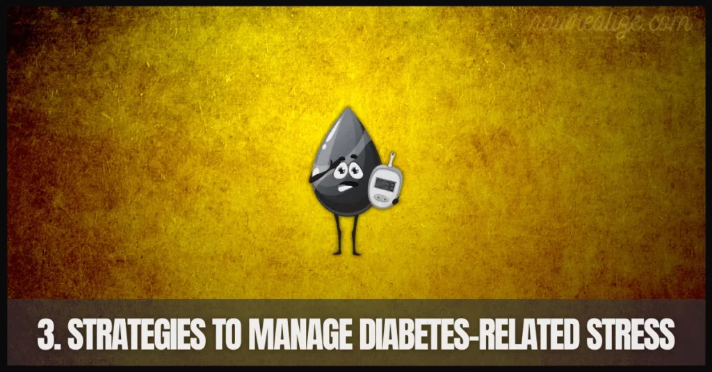 Strategies to Manage Diabetes-Related Stress