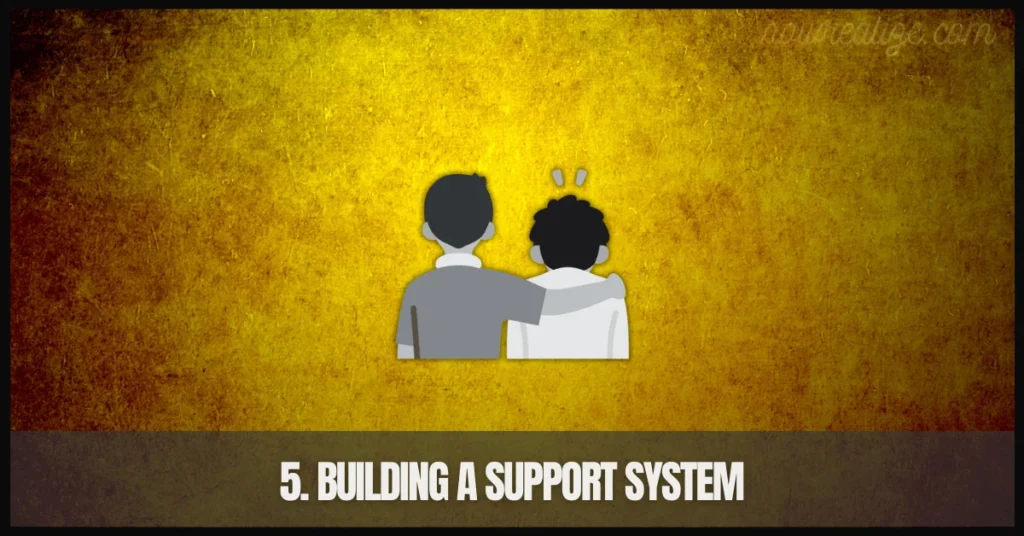 Building a Support System