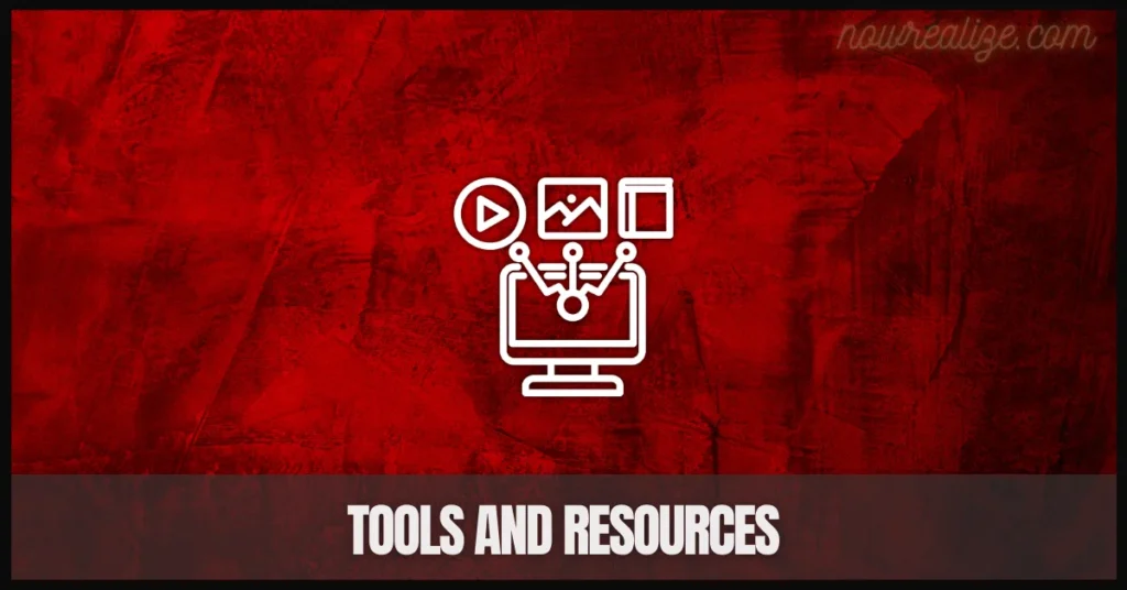 Tools and Resources