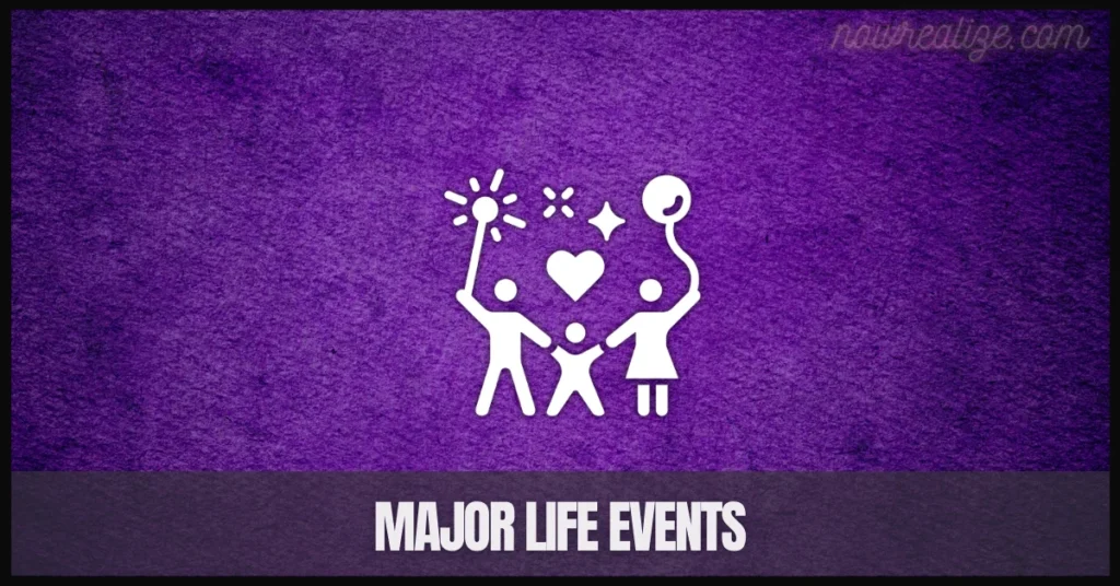 Major Life Events