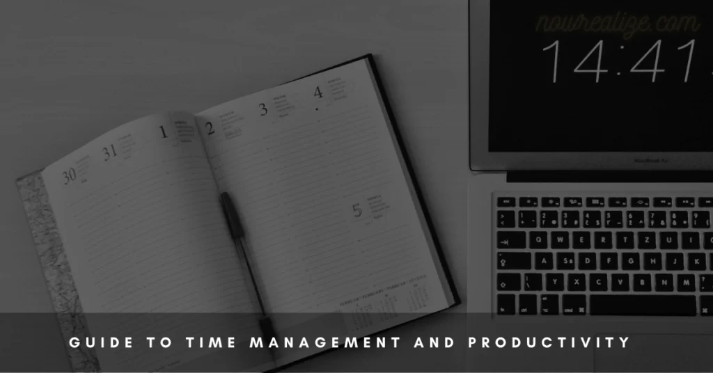 Guide to Time management and productivity