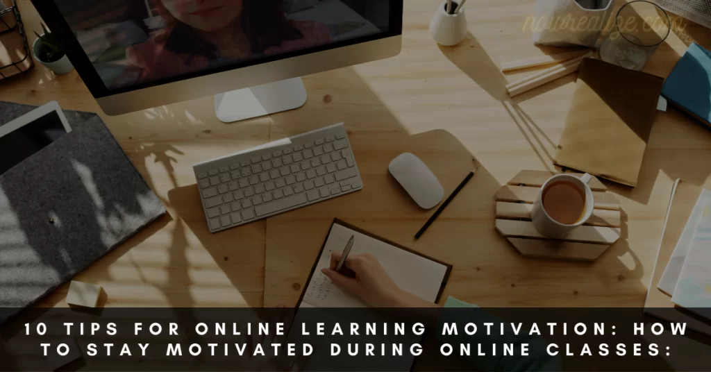 Online study motivation