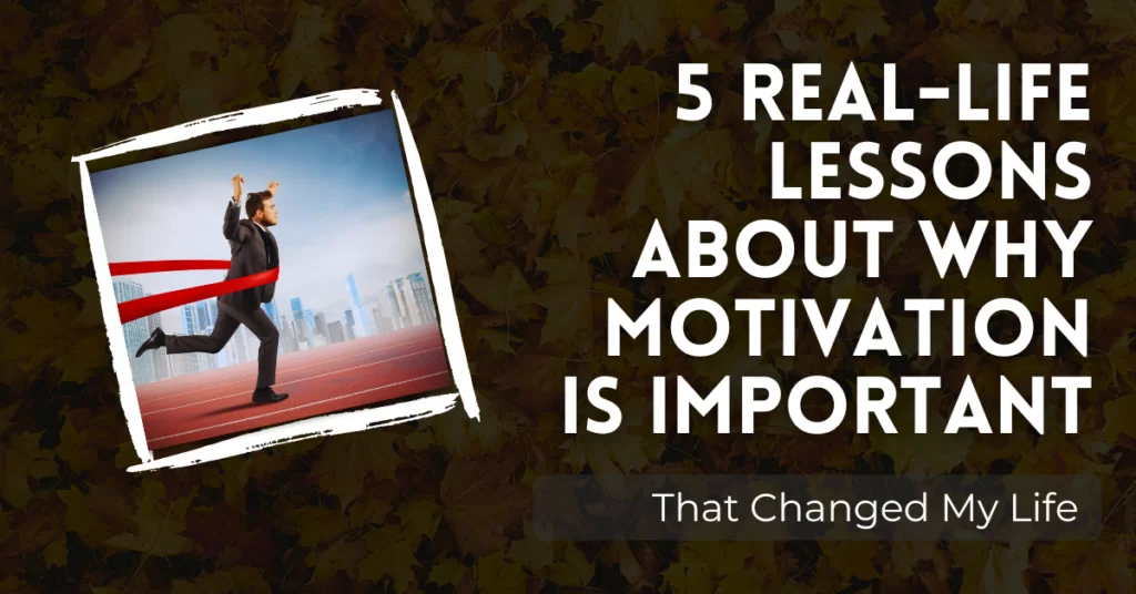 why motivation is important