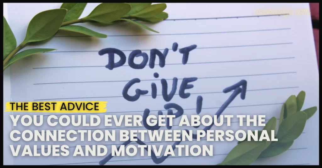 Personal Values And Motivation