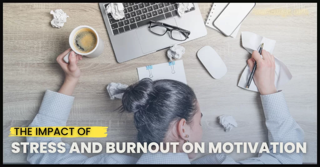 Stress and Burnout