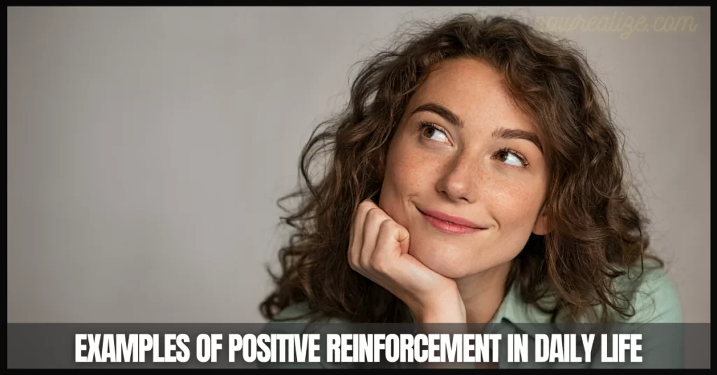 Positive Reinforcement 