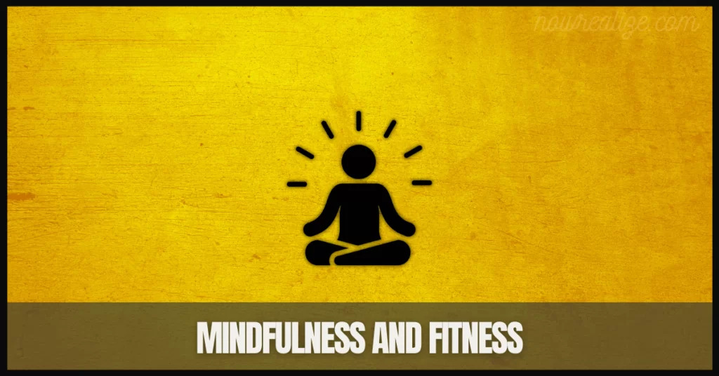 Mindfulness and Fitness