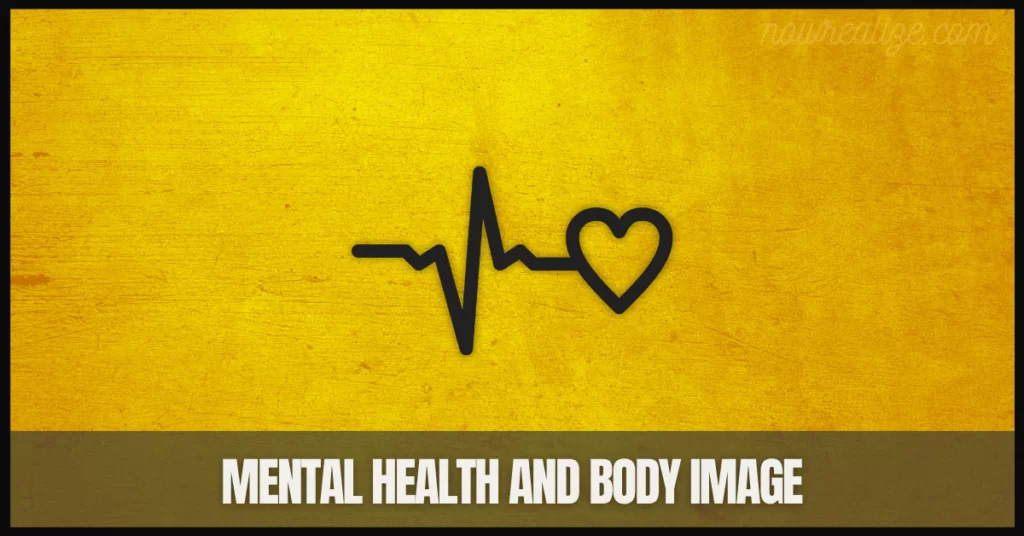 Mental Health and Body Image